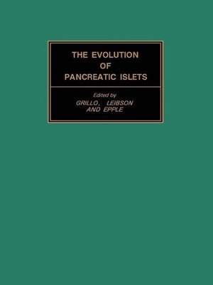 cover image of The Evolution of Pancreatic Islets